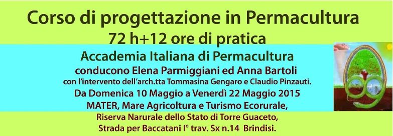 Corso di progettazione in Permacultura, Brindisi 10 Maggio