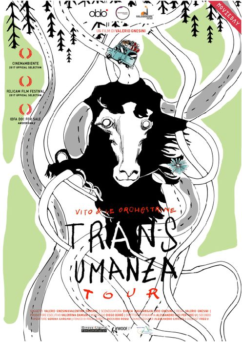 TRANSUMANZA TOUR (Italia, 2016) Un tour musical-contadino lungo l’Italia alla scoperta del WWoofing e delle nuove forme di ruralità.