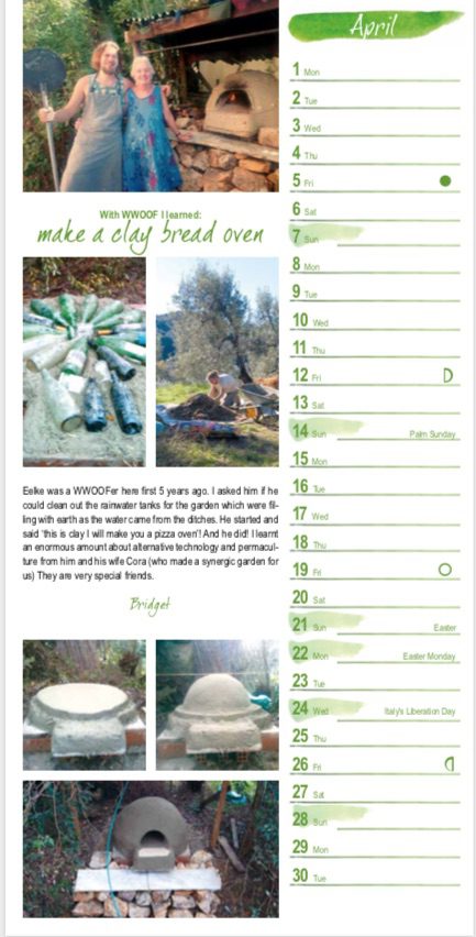 Calendar April – With WWOOF I learned to: make a clay bread oven