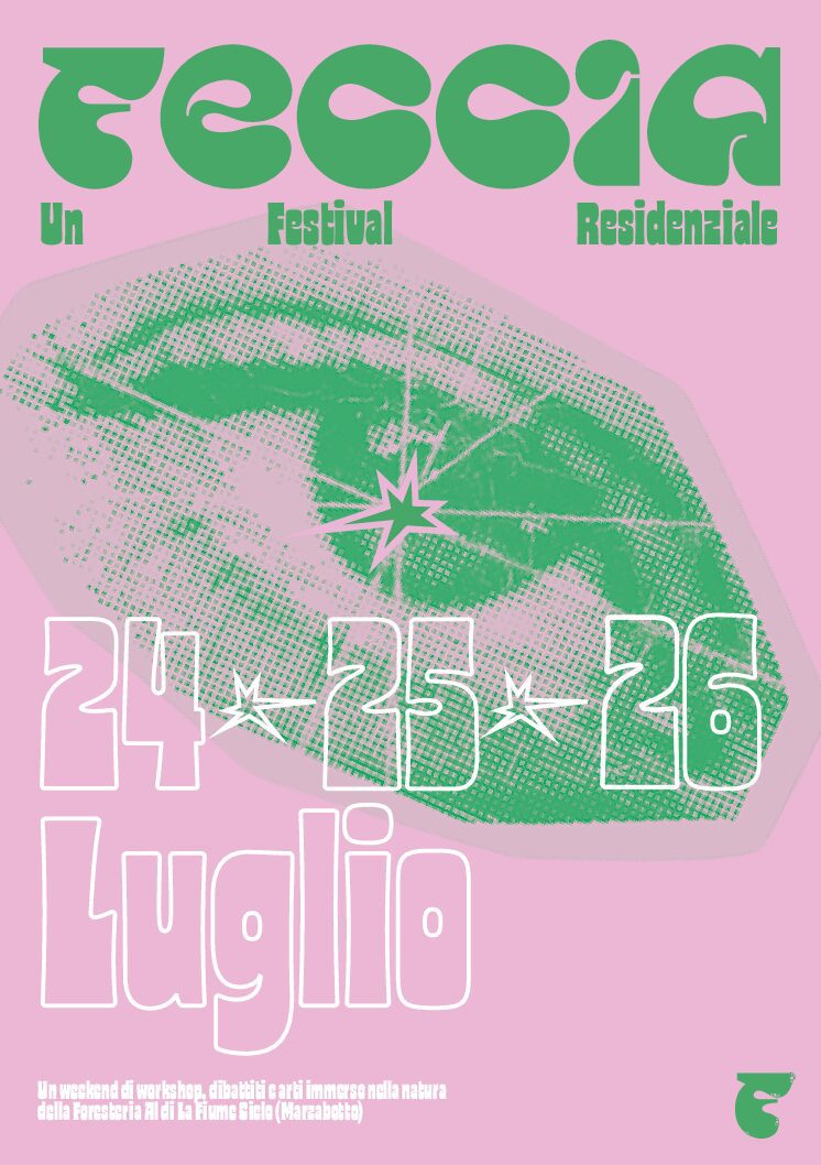 Feccia: A Residential Festival
